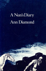 A Nun's Diary by Ann Diamond